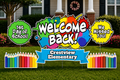 Welcome Back Yard Sign